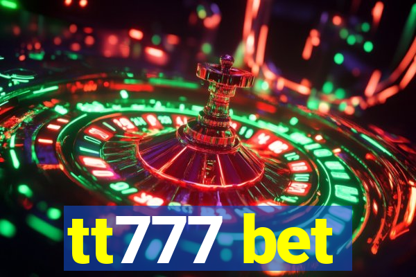 tt777 bet