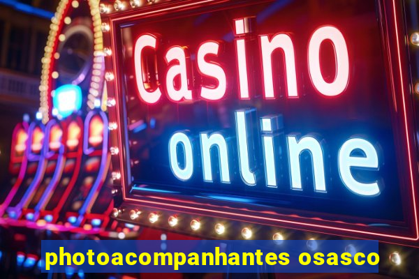 photoacompanhantes osasco