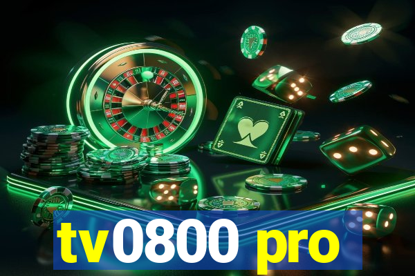 tv0800 pro