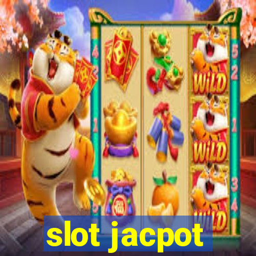 slot jacpot