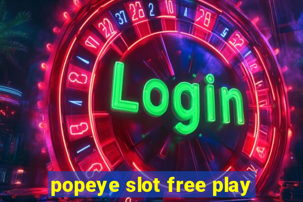 popeye slot free play