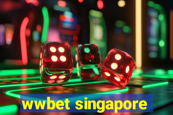 wwbet singapore