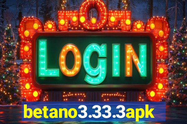 betano3.33.3apk