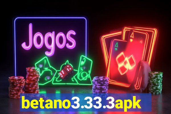 betano3.33.3apk