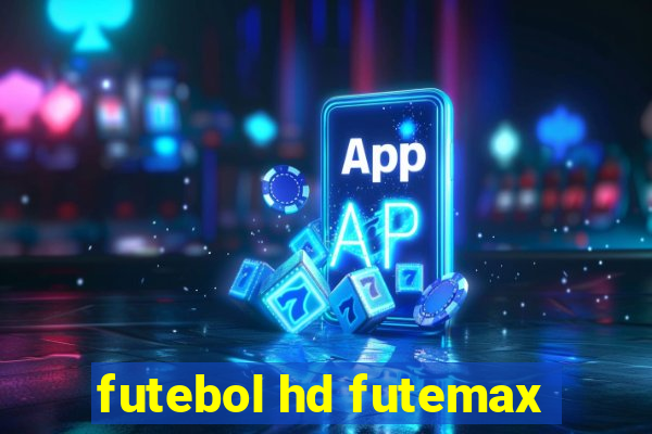 futebol hd futemax