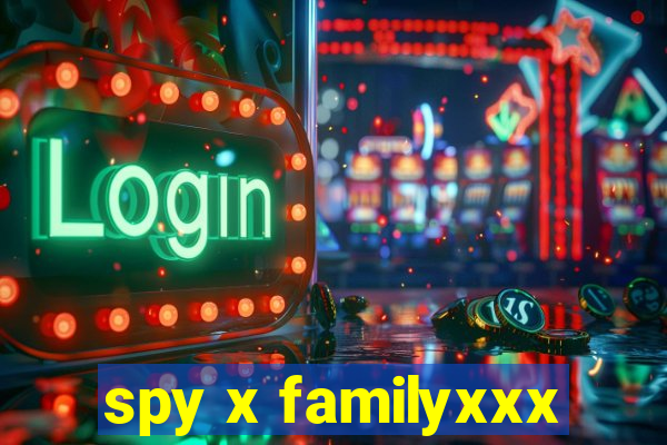 spy x familyxxx