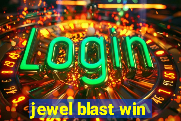 jewel blast win