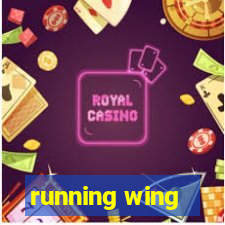 running wing