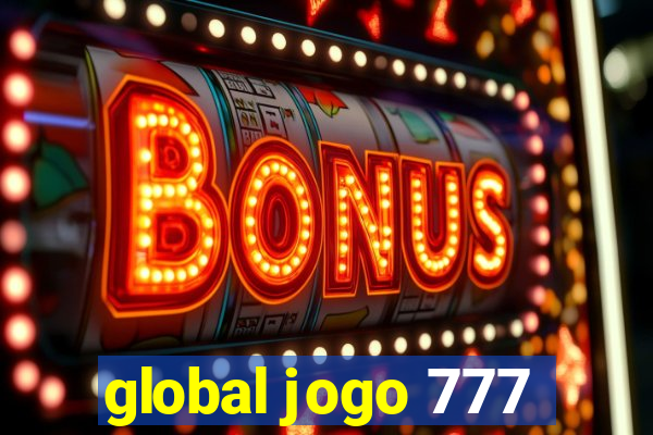 global jogo 777