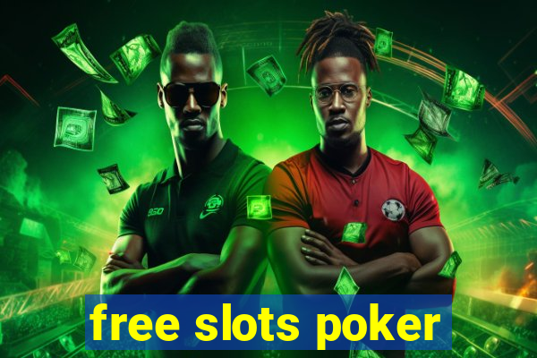 free slots poker