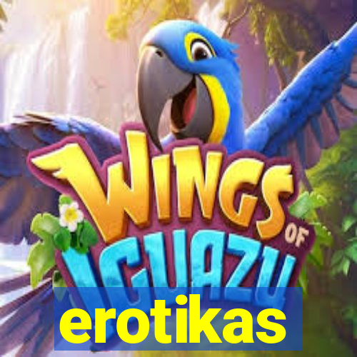 erotikas