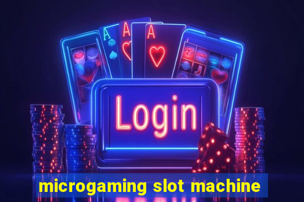 microgaming slot machine