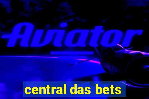 central das bets