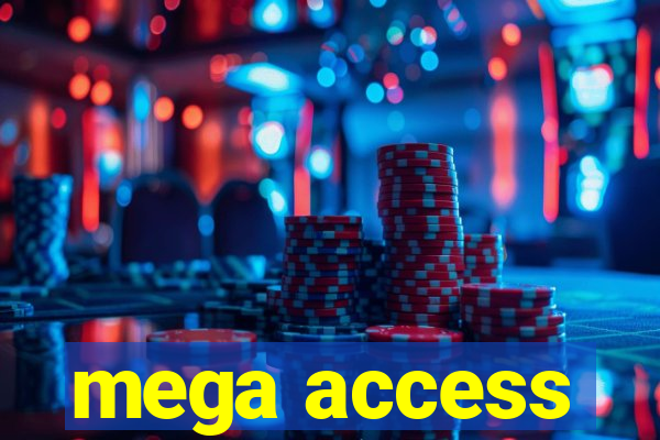 mega access