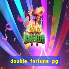 double fortune pg soft demo