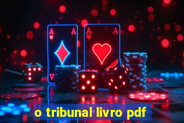 o tribunal livro pdf