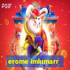 erome imlumarr