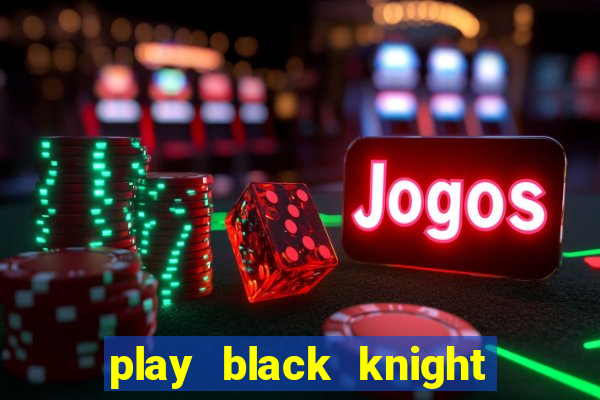 play black knight slot machine online