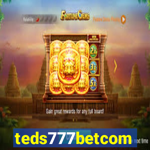 teds777betcom