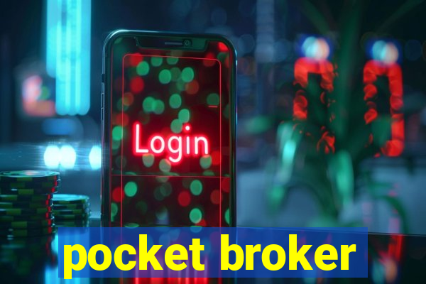 pocket broker