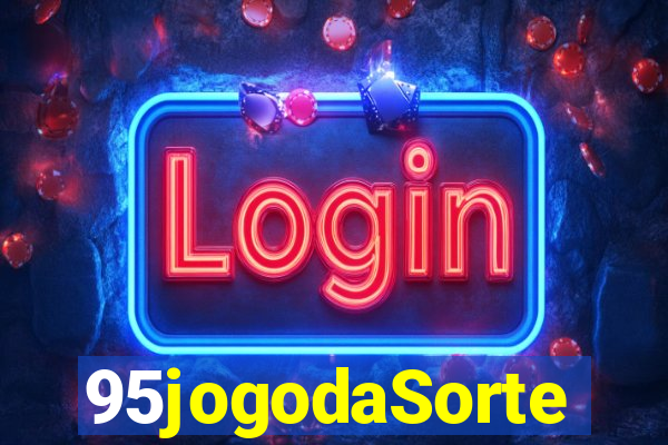 95jogodaSorte