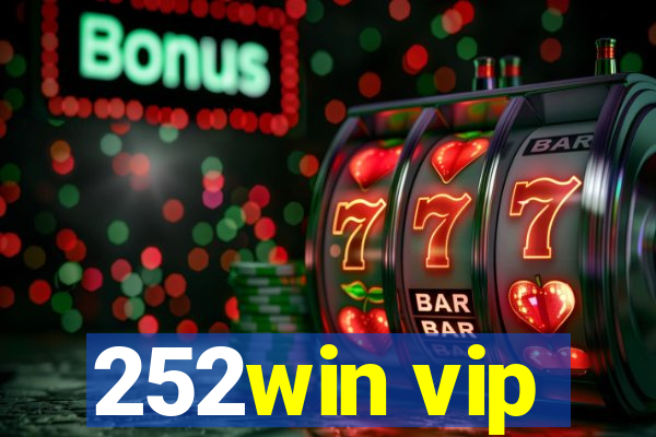 252win vip