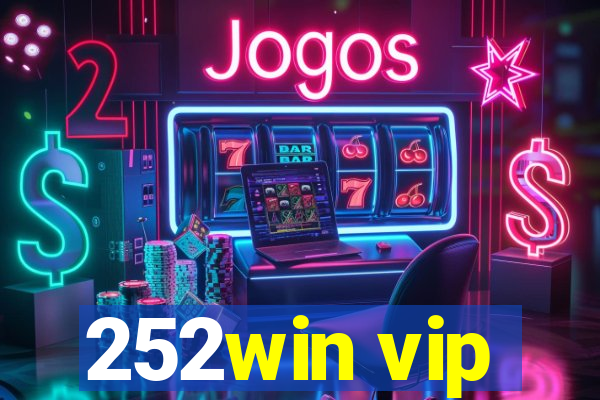 252win vip