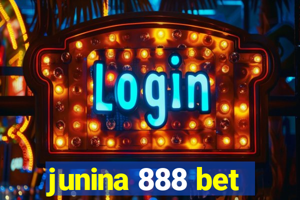 junina 888 bet