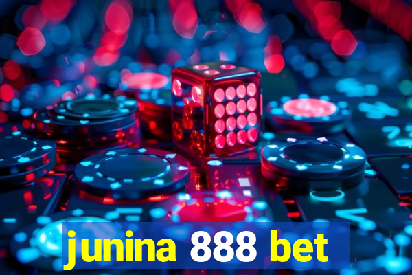 junina 888 bet