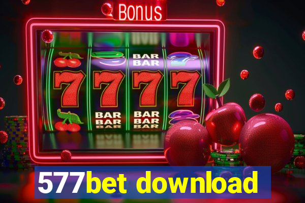 577bet download