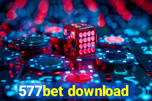 577bet download