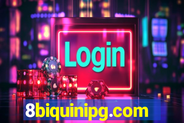 8biquinipg.com