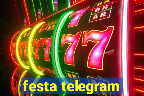 festa telegram