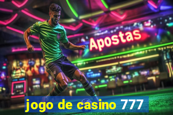 jogo de casino 777