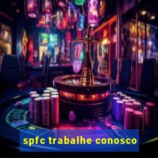 spfc trabalhe conosco