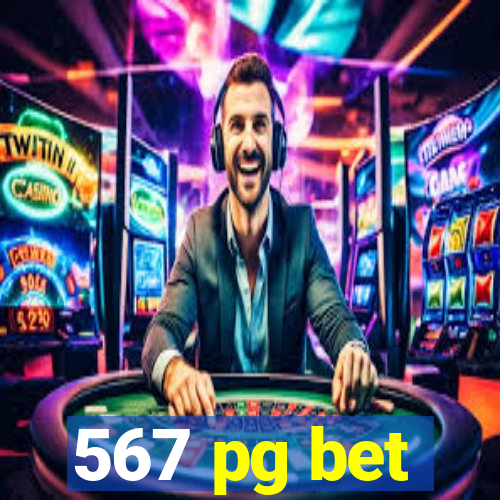 567 pg bet