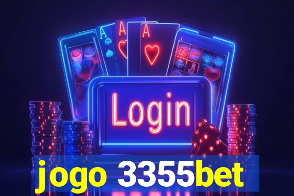 jogo 3355bet