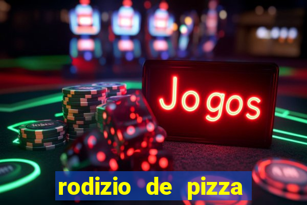 rodizio de pizza em goiania