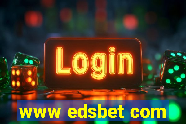 www edsbet com