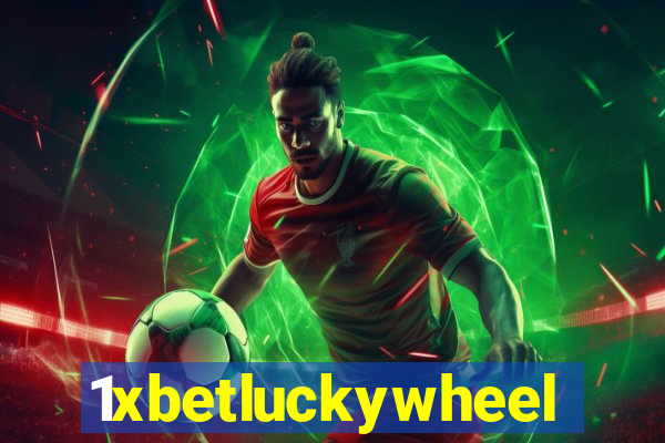 1xbetluckywheel