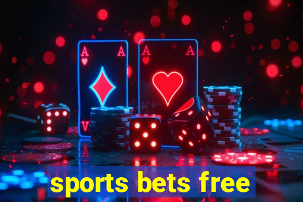 sports bets free