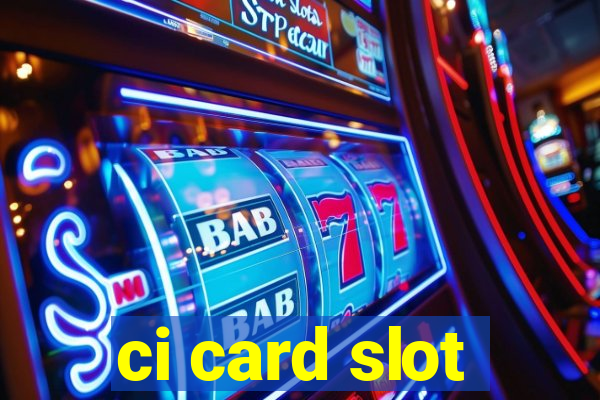 ci card slot