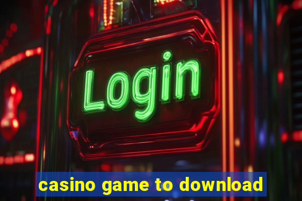 casino game to download