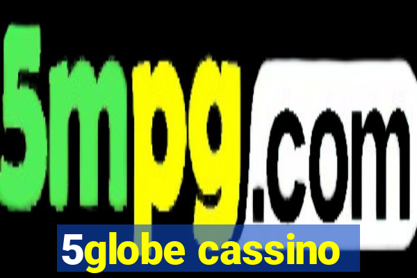 5globe cassino