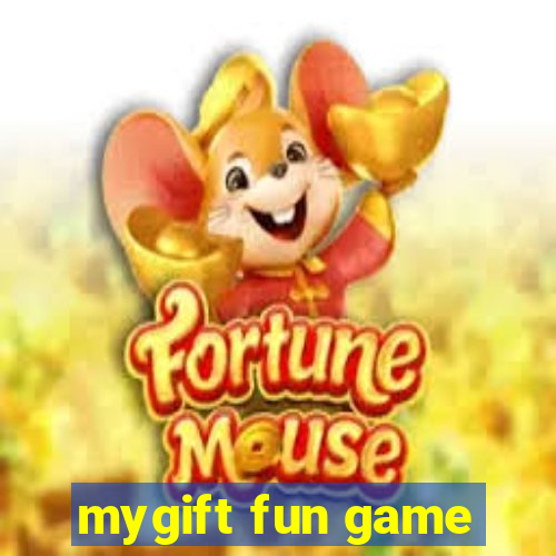 mygift fun game