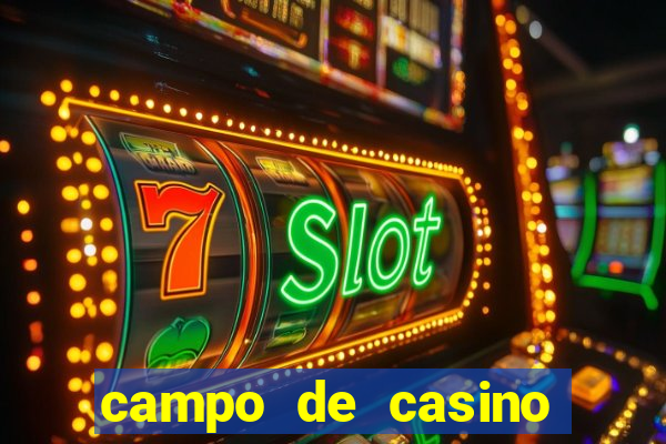 campo de casino vegas slots