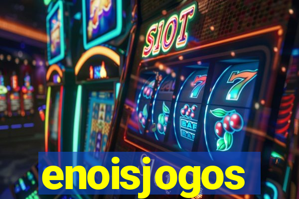 enoisjogos