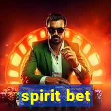 spirit bet