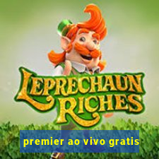 premier ao vivo gratis