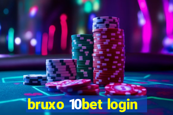 bruxo 10bet login